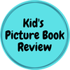 Kid's Picture Book Review