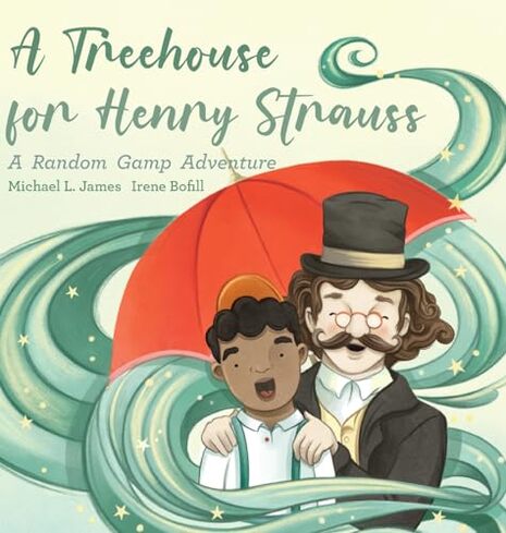 A Treehouse for Henry Strauss: A Random Gamp Adventure