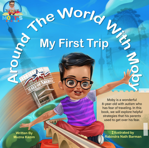 Children's Book Author Interview with Muzna Kazim of Around the World with Moby - My First Trip